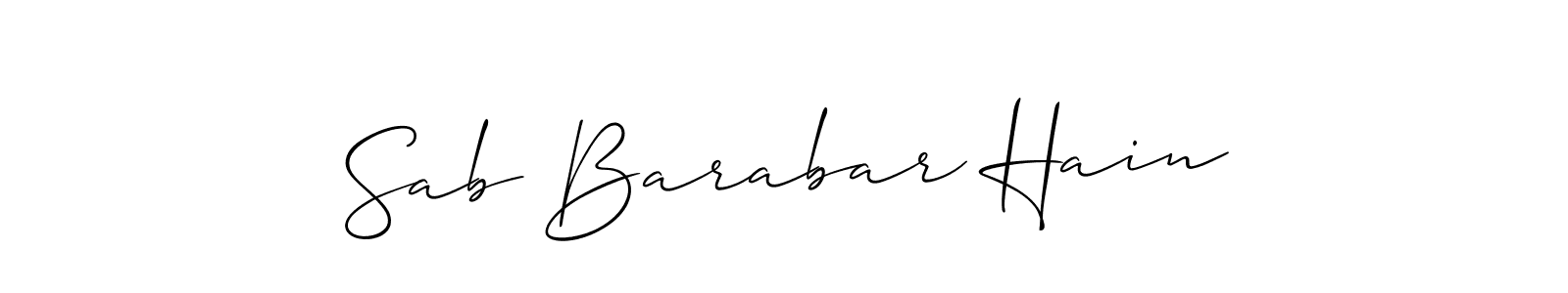 Design your own signature with our free online signature maker. With this signature software, you can create a handwritten (Allison_Script) signature for name Sab Barabar Hain. Sab Barabar Hain signature style 2 images and pictures png