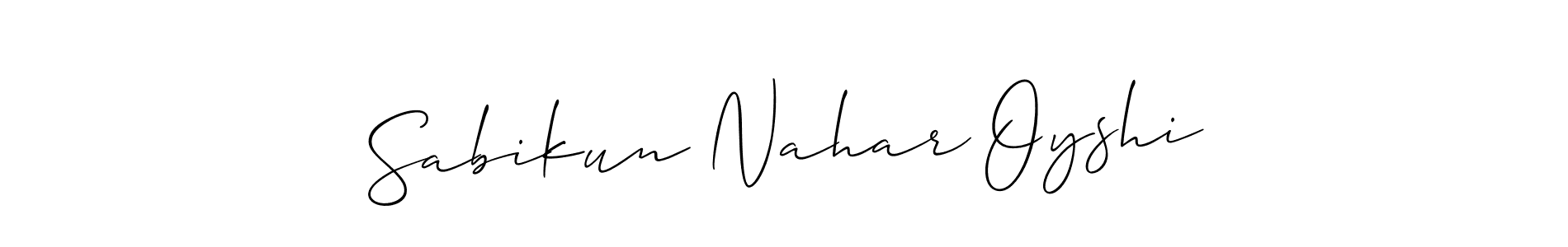 Make a short Sabikun Nahar Oyshi signature style. Manage your documents anywhere anytime using Allison_Script. Create and add eSignatures, submit forms, share and send files easily. Sabikun Nahar Oyshi signature style 2 images and pictures png