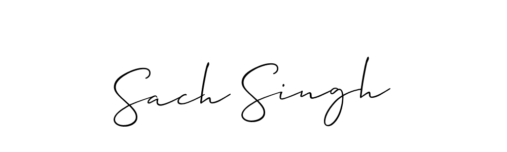 Make a beautiful signature design for name Sach Singh. With this signature (Allison_Script) style, you can create a handwritten signature for free. Sach Singh signature style 2 images and pictures png