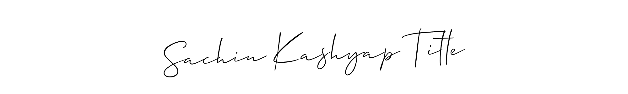Also You can easily find your signature by using the search form. We will create Sachin Kashyap Title name handwritten signature images for you free of cost using Allison_Script sign style. Sachin Kashyap Title signature style 2 images and pictures png