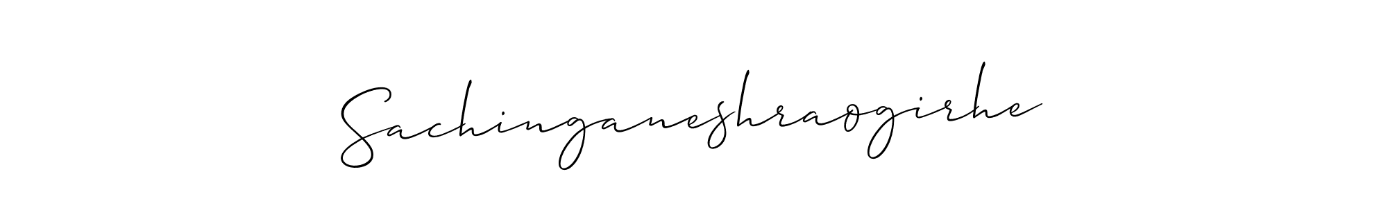 How to make Sachinganeshraogirhe name signature. Use Allison_Script style for creating short signs online. This is the latest handwritten sign. Sachinganeshraogirhe signature style 2 images and pictures png