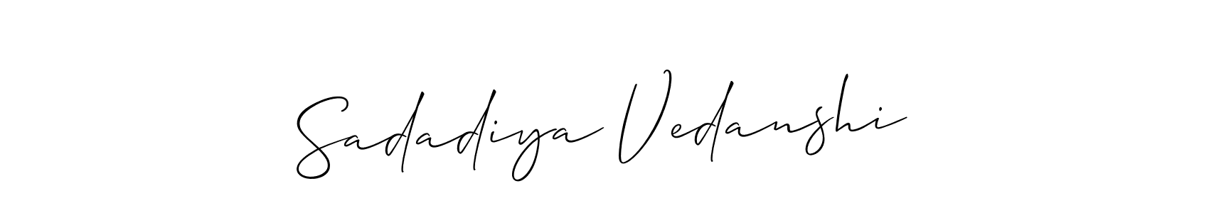 You should practise on your own different ways (Allison_Script) to write your name (Sadadiya Vedanshi) in signature. don't let someone else do it for you. Sadadiya Vedanshi signature style 2 images and pictures png