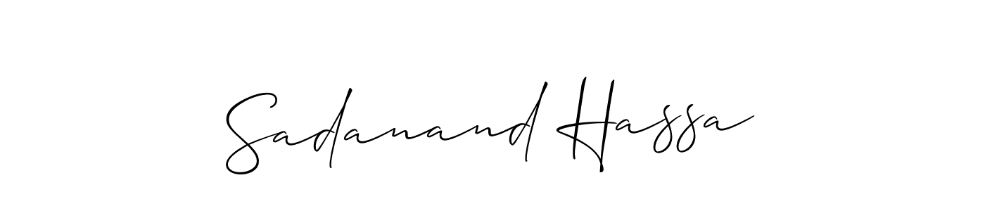 Make a beautiful signature design for name Sadanand Hassa. With this signature (Allison_Script) style, you can create a handwritten signature for free. Sadanand Hassa signature style 2 images and pictures png