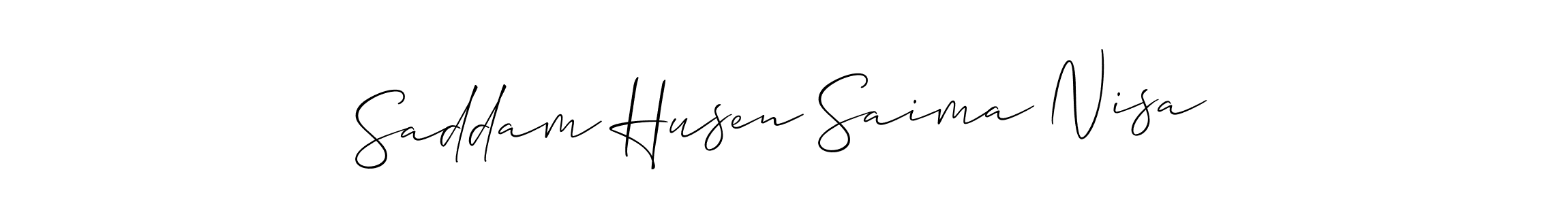 Make a short Saddam Husen Saima Nisa signature style. Manage your documents anywhere anytime using Allison_Script. Create and add eSignatures, submit forms, share and send files easily. Saddam Husen Saima Nisa signature style 2 images and pictures png