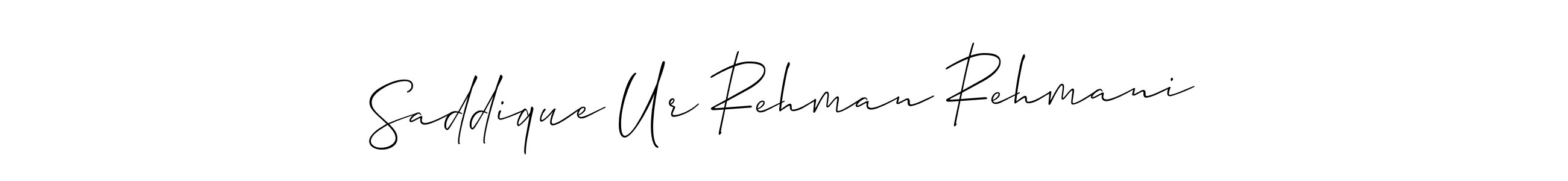 Make a beautiful signature design for name Saddique Ur Rehman Rehmani. Use this online signature maker to create a handwritten signature for free. Saddique Ur Rehman Rehmani signature style 2 images and pictures png