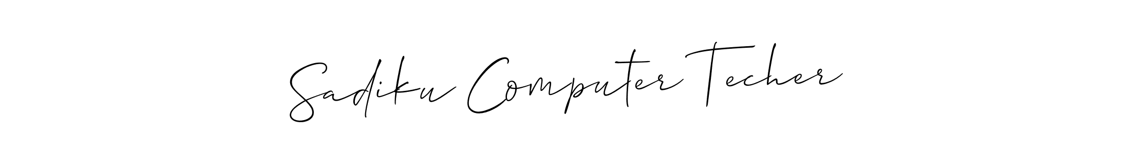Use a signature maker to create a handwritten signature online. With this signature software, you can design (Allison_Script) your own signature for name Sadiku Computer Techer. Sadiku Computer Techer signature style 2 images and pictures png