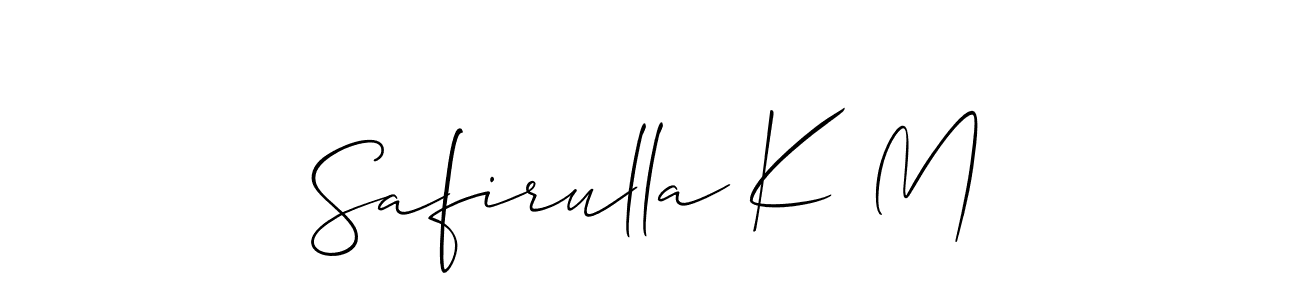 Create a beautiful signature design for name Safirulla K M. With this signature (Allison_Script) fonts, you can make a handwritten signature for free. Safirulla K M signature style 2 images and pictures png