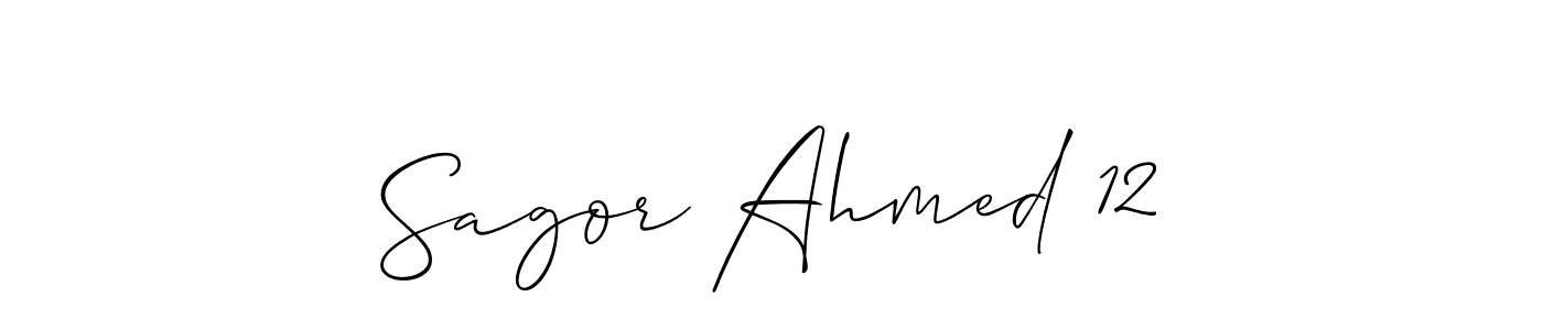 Make a beautiful signature design for name Sagor Ahmed 12. With this signature (Allison_Script) style, you can create a handwritten signature for free. Sagor Ahmed 12 signature style 2 images and pictures png