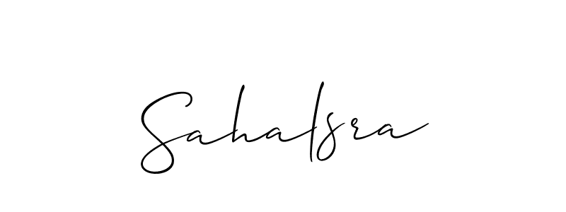 Use a signature maker to create a handwritten signature online. With this signature software, you can design (Allison_Script) your own signature for name Sahalsra. Sahalsra signature style 2 images and pictures png