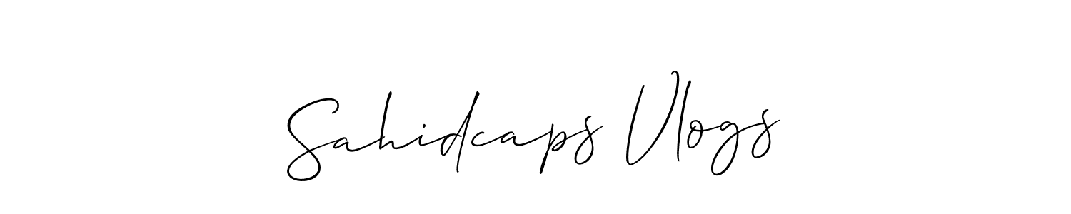 Use a signature maker to create a handwritten signature online. With this signature software, you can design (Allison_Script) your own signature for name Sahidcaps Vlogs. Sahidcaps Vlogs signature style 2 images and pictures png