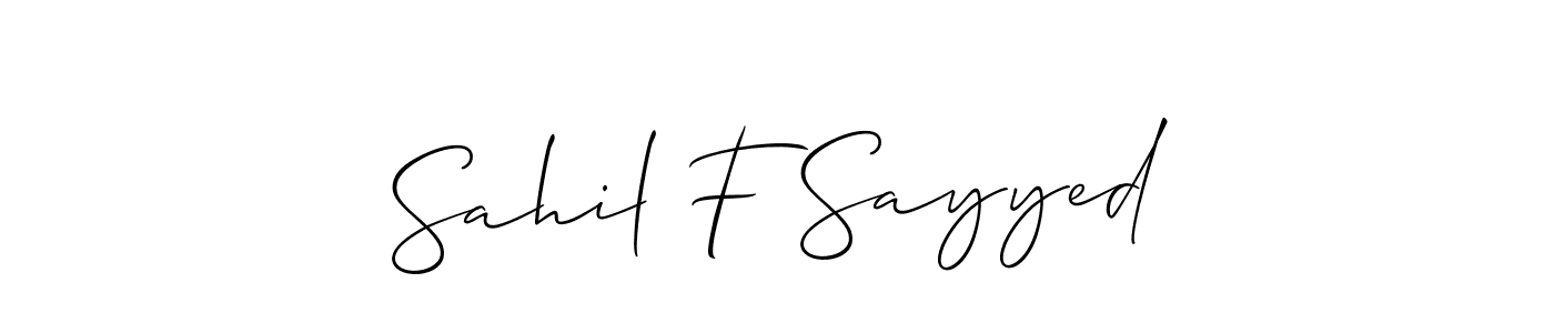 Make a beautiful signature design for name Sahil F Sayyed. Use this online signature maker to create a handwritten signature for free. Sahil F Sayyed signature style 2 images and pictures png
