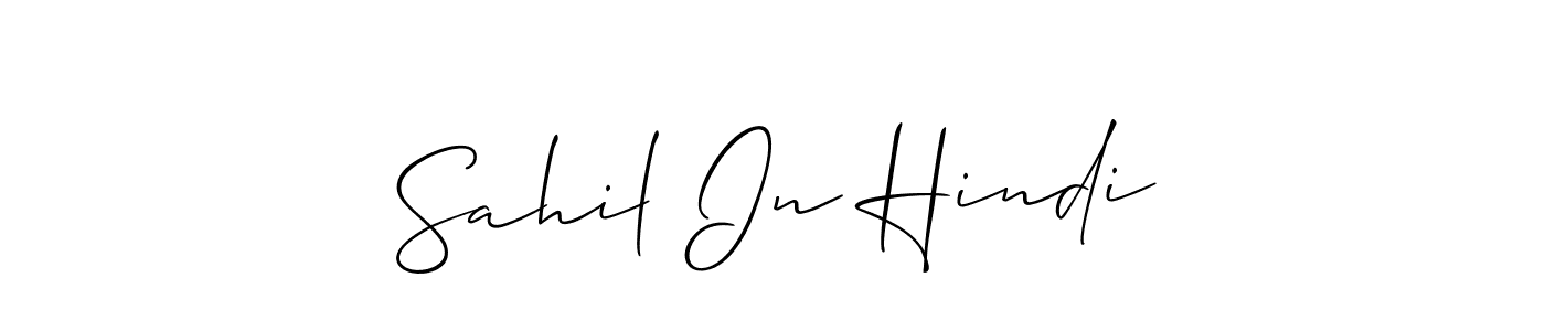 It looks lik you need a new signature style for name Sahil In Hindi. Design unique handwritten (Allison_Script) signature with our free signature maker in just a few clicks. Sahil In Hindi signature style 2 images and pictures png