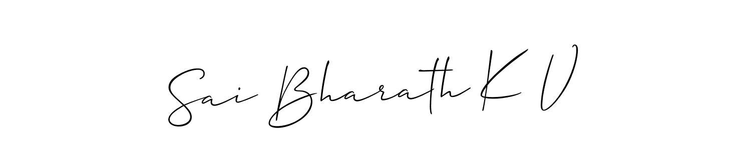 Design your own signature with our free online signature maker. With this signature software, you can create a handwritten (Allison_Script) signature for name Sai Bharath K V. Sai Bharath K V signature style 2 images and pictures png