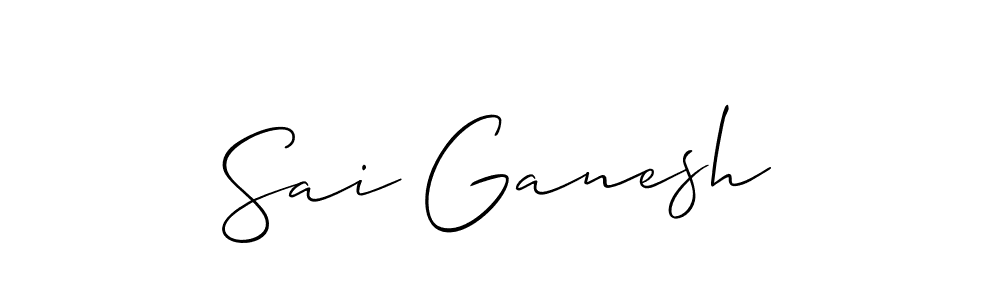 Use a signature maker to create a handwritten signature online. With this signature software, you can design (Allison_Script) your own signature for name Sai Ganesh. Sai Ganesh signature style 2 images and pictures png