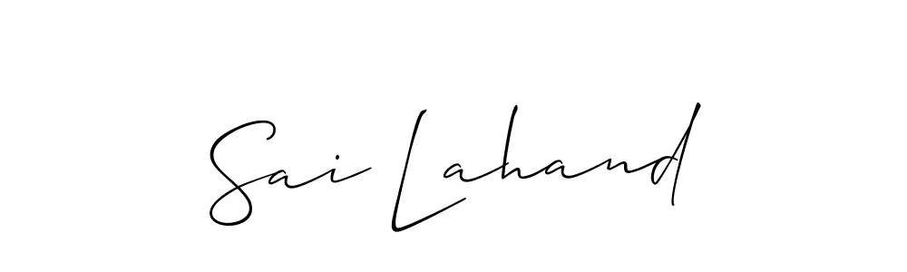 Make a beautiful signature design for name Sai Lahand. Use this online signature maker to create a handwritten signature for free. Sai Lahand signature style 2 images and pictures png