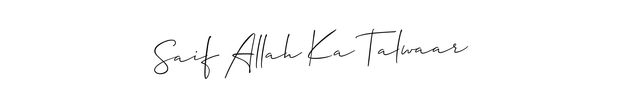 Also You can easily find your signature by using the search form. We will create Saif Allah Ka Talwaar name handwritten signature images for you free of cost using Allison_Script sign style. Saif Allah Ka Talwaar signature style 2 images and pictures png
