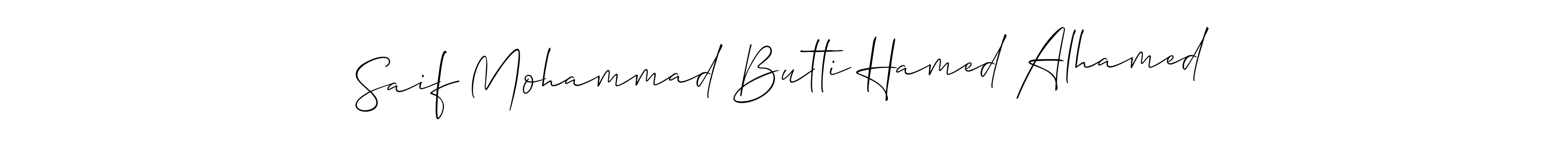 Also we have Saif Mohammad Butti Hamed Alhamed name is the best signature style. Create professional handwritten signature collection using Allison_Script autograph style. Saif Mohammad Butti Hamed Alhamed signature style 2 images and pictures png