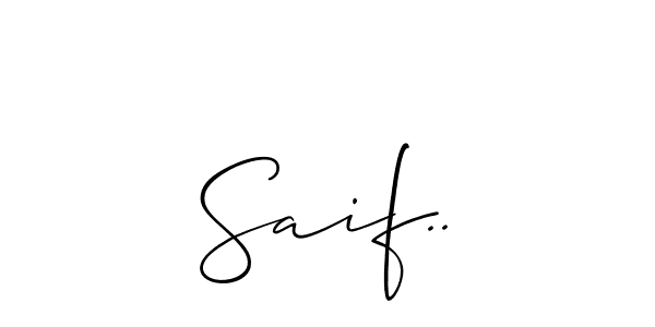 How to make Saif.. name signature. Use Allison_Script style for creating short signs online. This is the latest handwritten sign. Saif.. signature style 2 images and pictures png