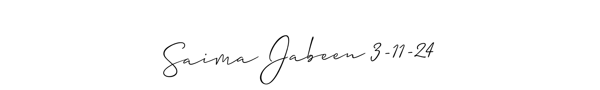 This is the best signature style for the Saima Jabeen 3-11-24 name. Also you like these signature font (Allison_Script). Mix name signature. Saima Jabeen 3-11-24 signature style 2 images and pictures png