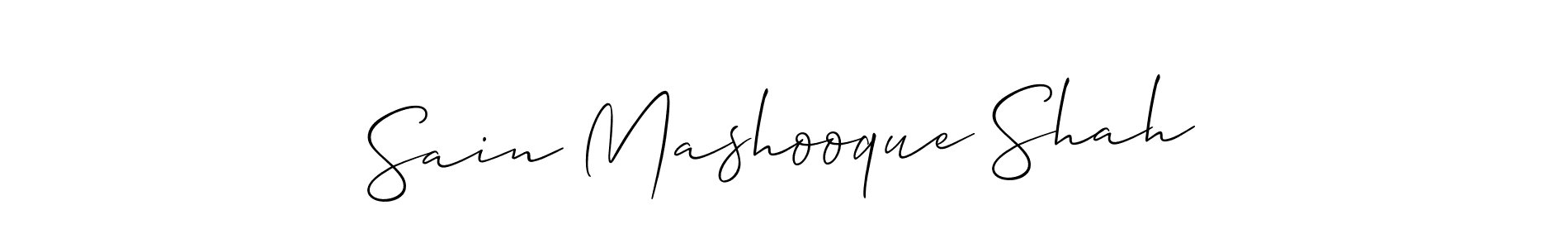 Use a signature maker to create a handwritten signature online. With this signature software, you can design (Allison_Script) your own signature for name Sain Mashooque Shah. Sain Mashooque Shah signature style 2 images and pictures png