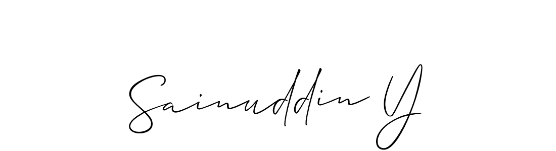 You should practise on your own different ways (Allison_Script) to write your name (Sainuddin Y) in signature. don't let someone else do it for you. Sainuddin Y signature style 2 images and pictures png