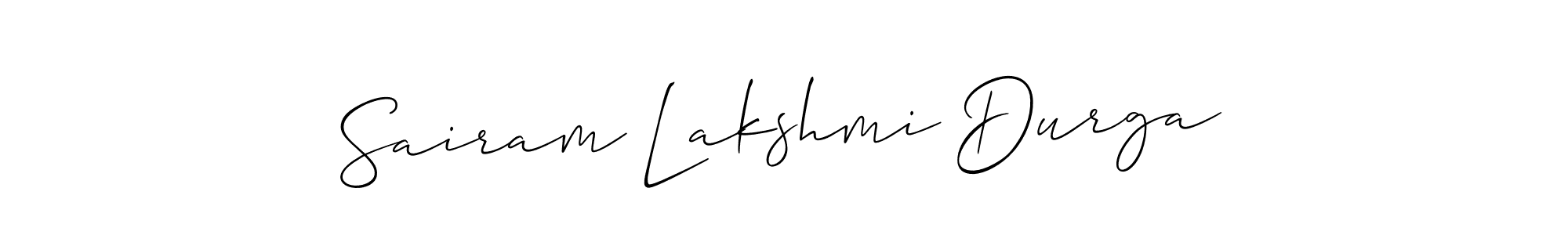 Make a beautiful signature design for name Sairam Lakshmi Durga. With this signature (Allison_Script) style, you can create a handwritten signature for free. Sairam Lakshmi Durga signature style 2 images and pictures png