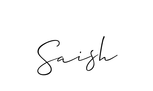 Design your own signature with our free online signature maker. With this signature software, you can create a handwritten (Allison_Script) signature for name Saish. Saish signature style 2 images and pictures png