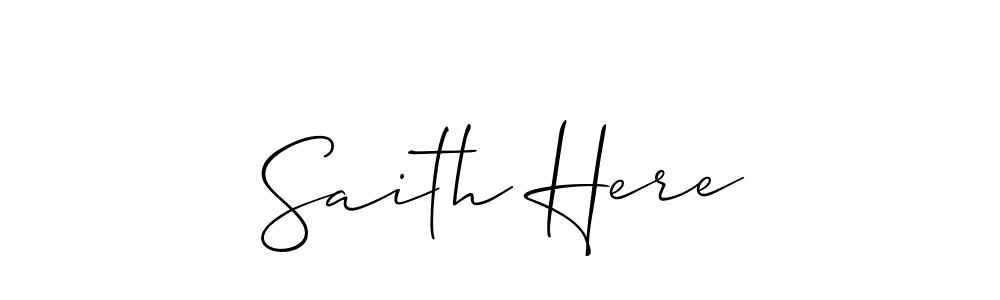 Also we have Saith Here name is the best signature style. Create professional handwritten signature collection using Allison_Script autograph style. Saith Here signature style 2 images and pictures png