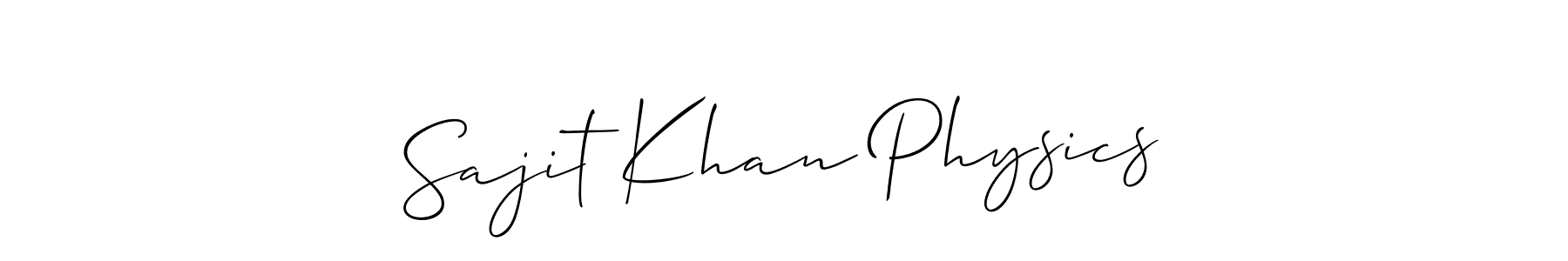 Best and Professional Signature Style for Sajit Khan Physics. Allison_Script Best Signature Style Collection. Sajit Khan Physics signature style 2 images and pictures png