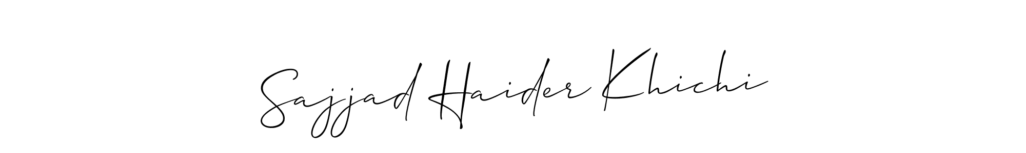 How to make Sajjad Haider Khichi signature? Allison_Script is a professional autograph style. Create handwritten signature for Sajjad Haider Khichi name. Sajjad Haider Khichi signature style 2 images and pictures png