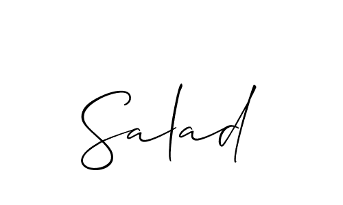 Design your own signature with our free online signature maker. With this signature software, you can create a handwritten (Allison_Script) signature for name Salad. Salad signature style 2 images and pictures png