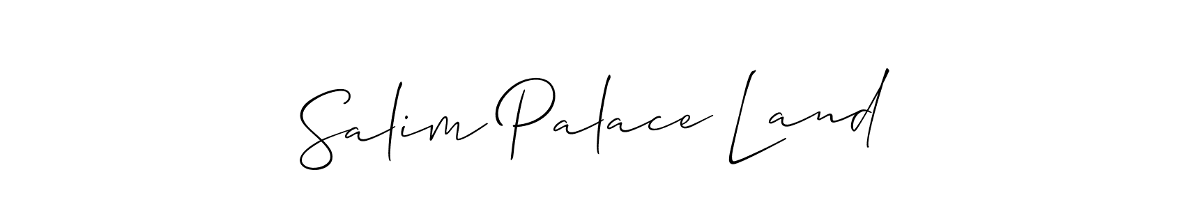 Also You can easily find your signature by using the search form. We will create Salim Palace Land name handwritten signature images for you free of cost using Allison_Script sign style. Salim Palace Land signature style 2 images and pictures png