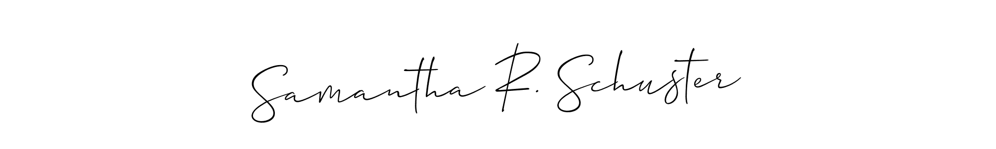 You should practise on your own different ways (Allison_Script) to write your name (Samantha R. Schuster) in signature. don't let someone else do it for you. Samantha R. Schuster signature style 2 images and pictures png