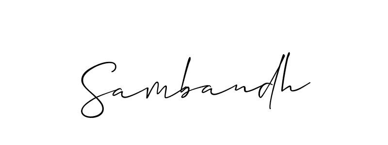 Create a beautiful signature design for name Sambandh. With this signature (Allison_Script) fonts, you can make a handwritten signature for free. Sambandh signature style 2 images and pictures png