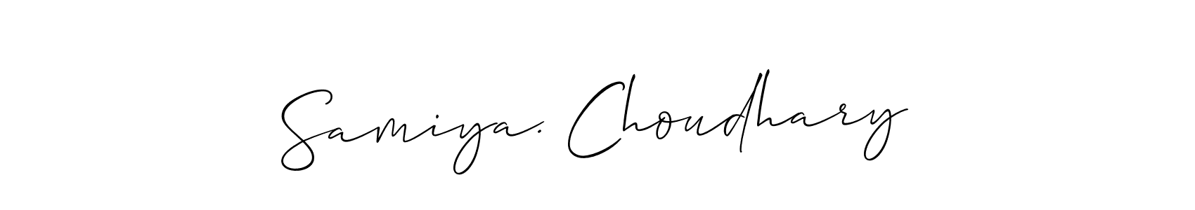 Use a signature maker to create a handwritten signature online. With this signature software, you can design (Allison_Script) your own signature for name Samiya. Choudhary. Samiya. Choudhary signature style 2 images and pictures png