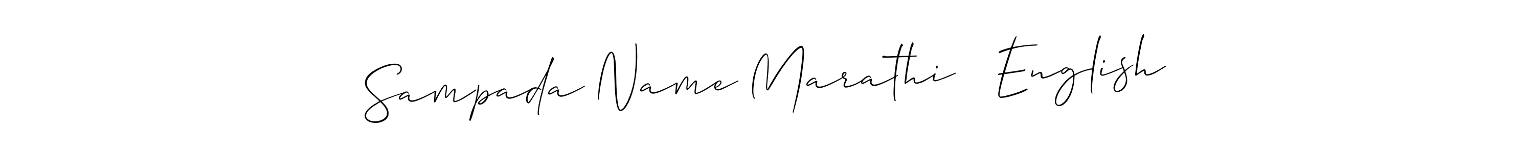Make a short Sampada Name Marathi   English signature style. Manage your documents anywhere anytime using Allison_Script. Create and add eSignatures, submit forms, share and send files easily. Sampada Name Marathi   English signature style 2 images and pictures png
