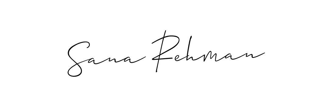 You should practise on your own different ways (Allison_Script) to write your name (Sana Rehman) in signature. don't let someone else do it for you. Sana Rehman signature style 2 images and pictures png