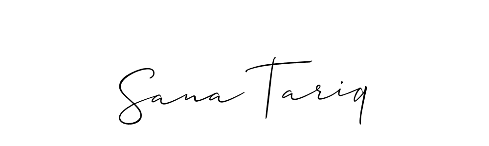 Use a signature maker to create a handwritten signature online. With this signature software, you can design (Allison_Script) your own signature for name Sana Tariq. Sana Tariq signature style 2 images and pictures png