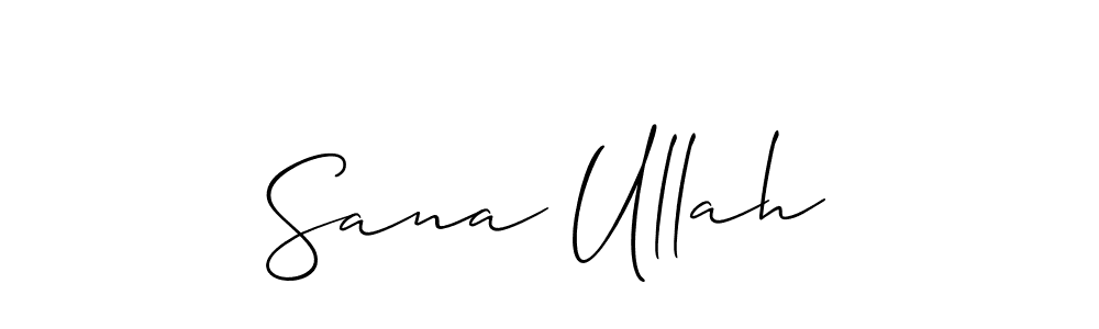 Design your own signature with our free online signature maker. With this signature software, you can create a handwritten (Allison_Script) signature for name Sana Ullah. Sana Ullah signature style 2 images and pictures png