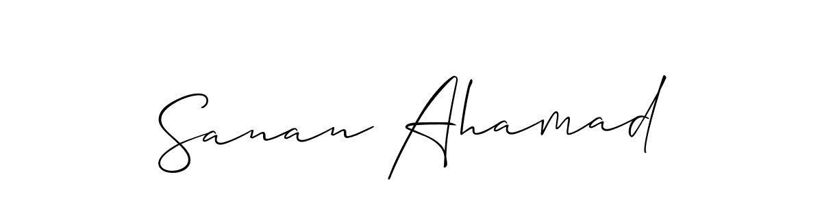 Best and Professional Signature Style for Sanan Ahamad. Allison_Script Best Signature Style Collection. Sanan Ahamad signature style 2 images and pictures png