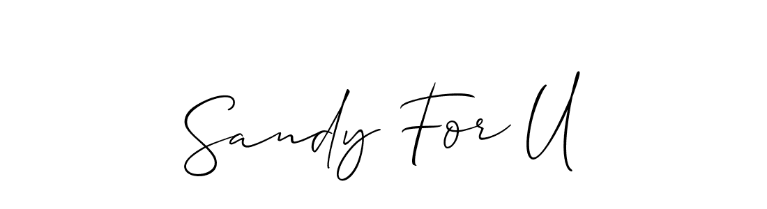 Also we have Sandy For U name is the best signature style. Create professional handwritten signature collection using Allison_Script autograph style. Sandy For U signature style 2 images and pictures png