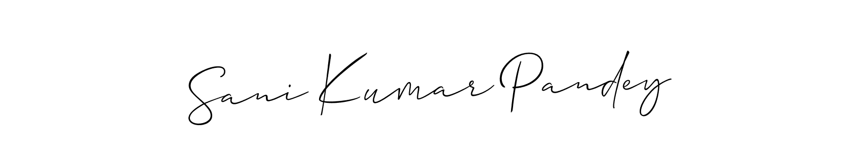 How to make Sani Kumar Pandey signature? Allison_Script is a professional autograph style. Create handwritten signature for Sani Kumar Pandey name. Sani Kumar Pandey signature style 2 images and pictures png
