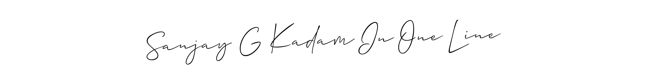 Make a short Sanjay G Kadam In One Line signature style. Manage your documents anywhere anytime using Allison_Script. Create and add eSignatures, submit forms, share and send files easily. Sanjay G Kadam In One Line signature style 2 images and pictures png