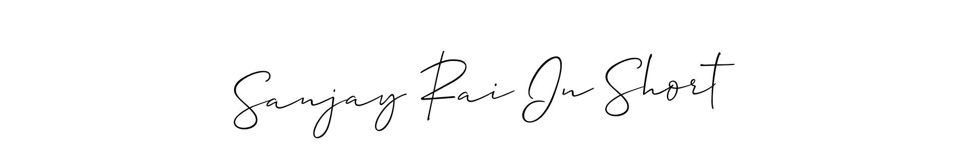 Sanjay Rai In Short stylish signature style. Best Handwritten Sign (Allison_Script) for my name. Handwritten Signature Collection Ideas for my name Sanjay Rai In Short. Sanjay Rai In Short signature style 2 images and pictures png