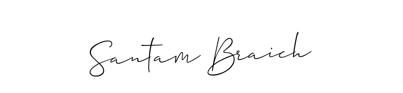 Design your own signature with our free online signature maker. With this signature software, you can create a handwritten (Allison_Script) signature for name Santam Braich. Santam Braich signature style 2 images and pictures png