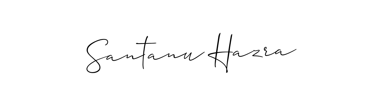 How to make Santanu Hazra name signature. Use Allison_Script style for creating short signs online. This is the latest handwritten sign. Santanu Hazra signature style 2 images and pictures png