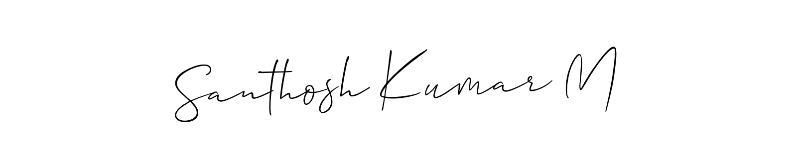 Make a short Santhosh Kumar M signature style. Manage your documents anywhere anytime using Allison_Script. Create and add eSignatures, submit forms, share and send files easily. Santhosh Kumar M signature style 2 images and pictures png