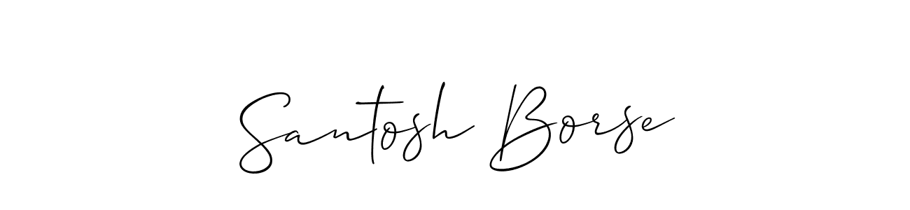 Use a signature maker to create a handwritten signature online. With this signature software, you can design (Allison_Script) your own signature for name Santosh Borse. Santosh Borse signature style 2 images and pictures png