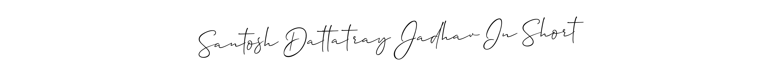 Make a short Santosh Dattatray Jadhav In Short signature style. Manage your documents anywhere anytime using Allison_Script. Create and add eSignatures, submit forms, share and send files easily. Santosh Dattatray Jadhav In Short signature style 2 images and pictures png