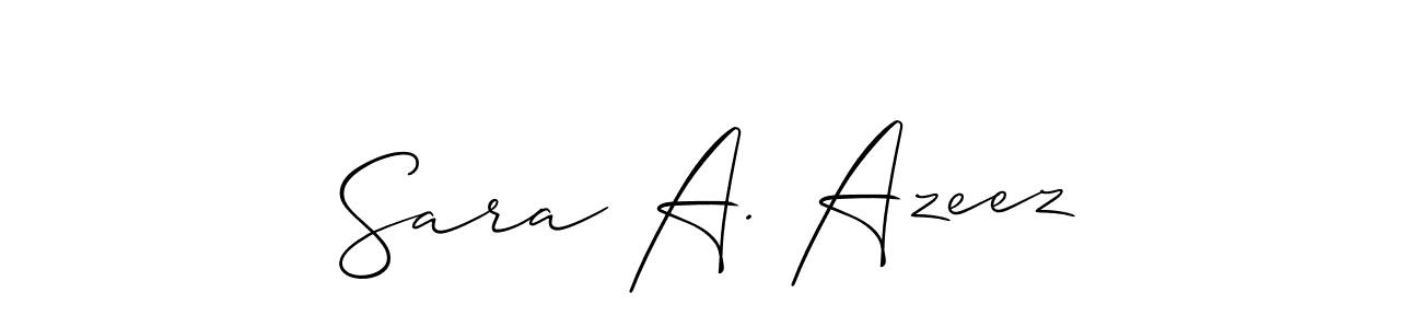 How to make Sara A. Azeez signature? Allison_Script is a professional autograph style. Create handwritten signature for Sara A. Azeez name. Sara A. Azeez signature style 2 images and pictures png